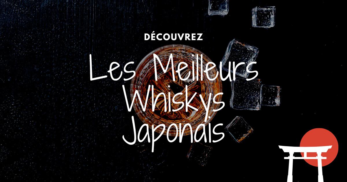 You are currently viewing <strong>Les 5 meilleurs Whiskys japonais en 2023</strong>