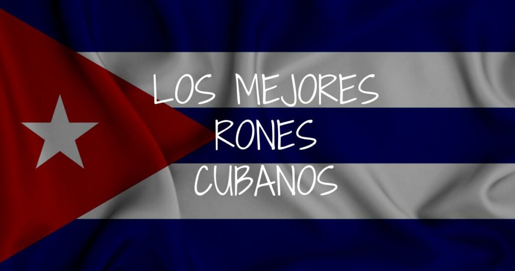 Lee más sobre el artículo Los mejores rones cubanos: opinión y precios